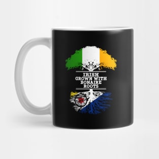 Irish Grown With Bonaire Roots - Gift for Bonaire With Roots From Bonaire Mug